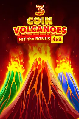3 Coin Volcanoes tragamonedas explosiva 9AMX COM